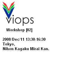 http://www.viops.jp/viops02workshop.PNG